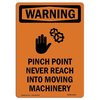 Signmission OSHA WARNING Sign, Pinch Point Never W/ Symbol, 18in X 12in Rigid Plastic, 12" W, 18" L, Portrait OS-WS-P-1218-V-13422